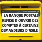 La Banque Postale refuse d'ouvrir des comptes à certains demandeurs d'asile